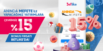 Betlike %15 Mefete Çevrim Şartsız Bonus 150 TL betlike-mefete-cevrimsiz-bonus