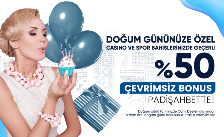 padisahbet-dogum-gunune-ozel-bonus