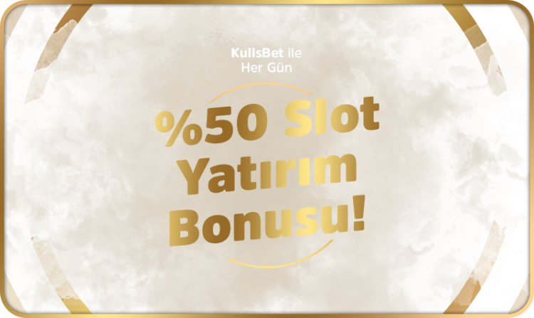 kulisbet-50-slot-yatirim-bonusu