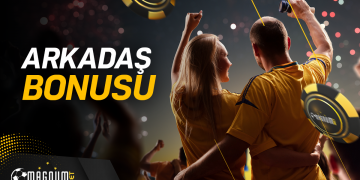 Magnumbet Arkadaşı Getir Bonusu magnumbet-arkadasini-getir-bonusu
