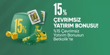 Betkolik 15% Çevrimsiz Yatırım Bonusu betkolik-cevrimsiz-yatirim-bonusu