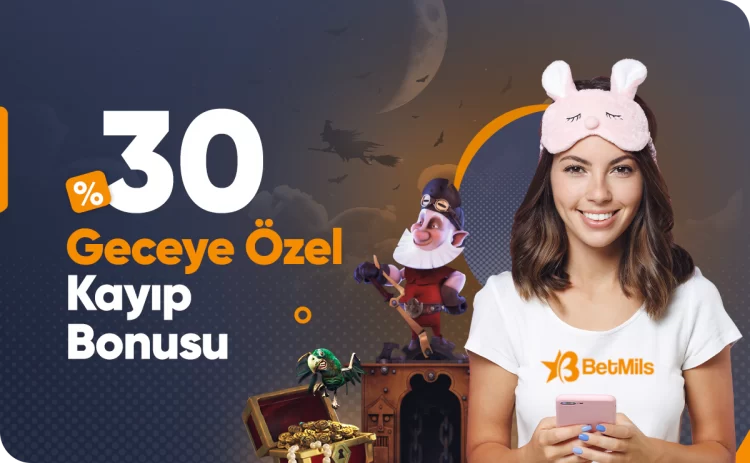 betmils-geceye-ozel-kayip-bonusu