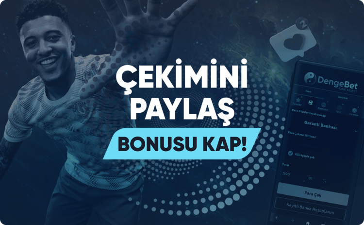dengebet-cekimini-paylas-bonusu