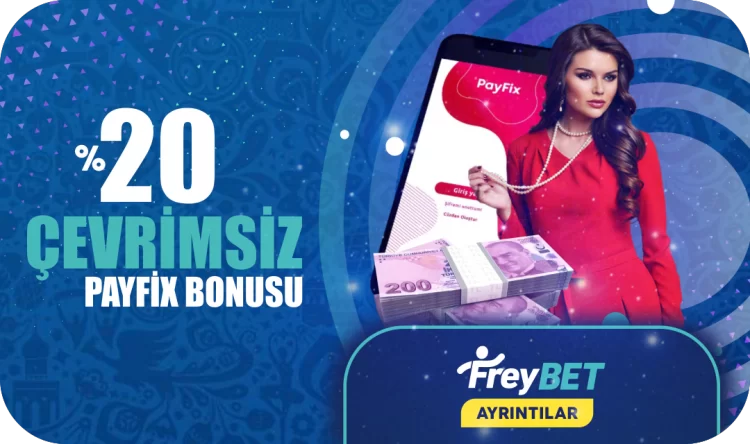 freybet-cevrimsiz-payfix-yatirim-bonusu