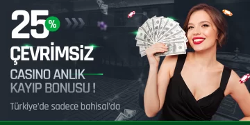 Bahisal 25% Çevrimsiz Anlık Casino Kayıp Bonusu bahisal-cevrimsiz-anlik-casino-kayip-bonusu
