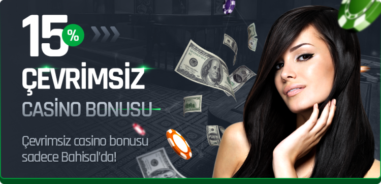 bahisal-cevrimsiz-casino-bonusu