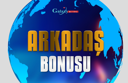 galaxybetting-arkadas-getir