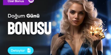 Betkom Doğum Günü Bonusu betkom dogum gunu