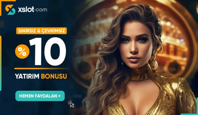 xslot cevrimsiz yatirim bonusu